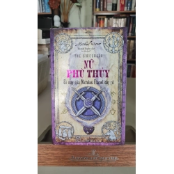 Nữ phù thủy bí mật của Nicholasflamel bất tử-sách lưu kho,giấy xốp,có ố- 2018 -Michael Scott [2001] SÁCH VĂN HỌC