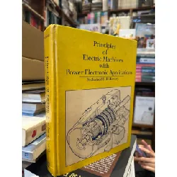 Principles of Electric Machines with Power Electronic Applications - Mohamed E.El-Hawary