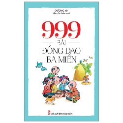 999 Bài Đồng Dao Ba Miền - Dương An ASB.PO Oreka Blogmeo 230225