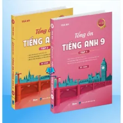 Sách 2026-Tổng Ôn Tiếng Anh 9 Tập 1+2 799249