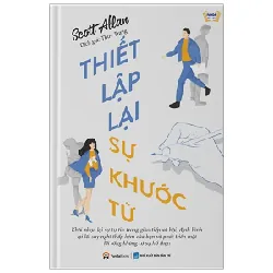 Thiết Lập Lại Sự Khước Từ - Scott Allan