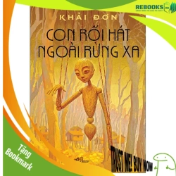 (TẶNG BOOKMARK) Con rối hát ngoài rừng xa - Khải Đơn - 2025 - Tập truyện ngắn