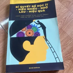 Bí quyết để học ít -hiểu nhiều-nhớ lâu-hiệu quả