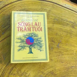 COMBO BÍ QUYẾT ĐỂ SỐNG LÂU TRĂM TUỔI & MẠCH SUỐI TRƯỜNG SINH 777923