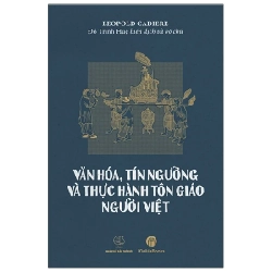 Văn Hóa, Tín Ngưỡng Và Thực Hành Tôn Giáo Người Việt - Leopold Cadiere ASB.PO Oreka Blogmeo 230225