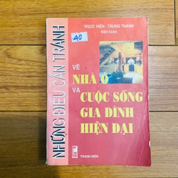 NHỮNG ĐIỀU CẦN TRÁNH VỀ NHÀ Ở VÀ CUỘC SỐNG GIA ĐÌNH HIỆN ĐẠI (Ngọc Hiền-Trung Thành) #TAKE