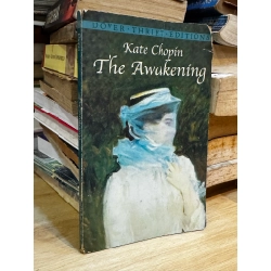 The Awakening - Kate Chopin