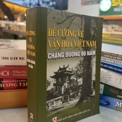 ĐỀ CƯƠNG VỀ VĂN HOÁ VIỆT NAM CHẶNG ĐƯỜNG 60 NĂM 