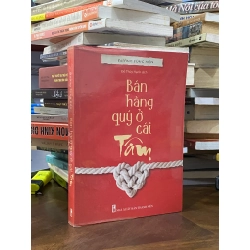 Bán hàng quý ở cái tâm - Đường Sùng Kiện