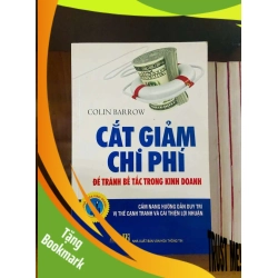 (TẶNG BOOKMARK) Cắt giảm chi phí - Colin Barrow QUẢN TRỊ RBK0810