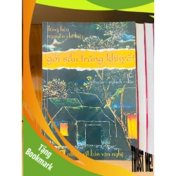 (TẶNG BOOKMARK) Gởi sầu trăng khuyết - Đông Hòa ; Nguyễn Chí Hiệp - VĂN HỌC - RBK2011-20