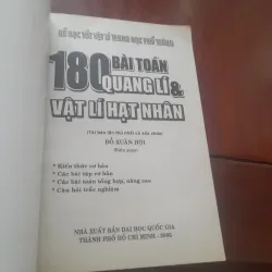 180 bài toán QUANG LÝ & VẬT LÝ HẠT NHÂN 931053
