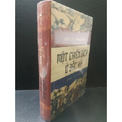 Một chiến dịch ở Bắc kỳ - Bác sĩ Hocquard (bìa cứng) new 90% HCM.TH2606 Rebooks.vn