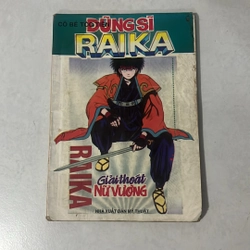 Dũng sĩ Raika Tập 3 - Giải thoát nữ vương - 1998s