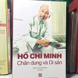SÁCH HỒ CHÍ MINH CHÂN DUNG VÀ DI SẢN