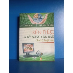 Kiến thức & Kỹ năng căn bản cho kỹ thuật viên (Giáo trình đại học - cao đẳng) VAVO