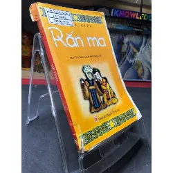 [Sách Cũ SCGR] Rắn ma mới 60% ố tróc gáy có dấu mộc và viết nhẹ trang đầu 2006 Vũ Bội Tuyền HPB0906 SÁCH VĂN HỌC