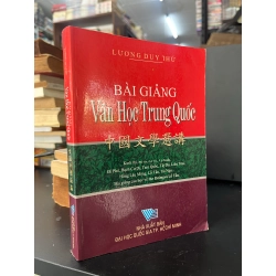 Bài giảng Văn học Trung Quốc - Lương Duy Thứ
