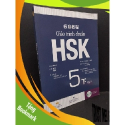 (TẶNG BOOKMARK) Giáo trình chuẩn HSK 5 tập 2 mới 80% ố bẩn nhẹ 2018 RBK1710 Khương Lệ Bình HỌC NGOẠI NGỮ