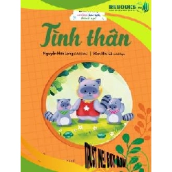 (TẶNG BOOKMARK) Em lớn lên cùng ca dao, tục ngữ, thành ngữ - Tình thân - NGUYỄN HỮU LONG - 2024 - kỹ năng quản lý, Kỹ năng sống