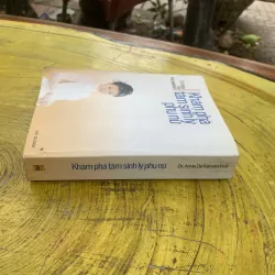 KHÁM PHÁ TÂM SINH LÝ PHỤ NỮ - DR. ANNE DE KERVASDOUE  799966