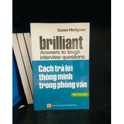 (Sách cũ SCGR) Cách trả lời thông minh trong phỏng vấn - Susan Hodgson - Phát triển bản thân VAVOD1K1-9 Blogmeo090426