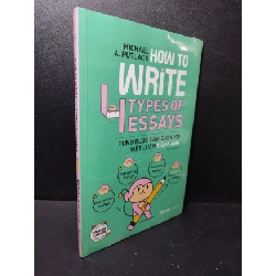 (TẶNG BOOKMARK) How to write 4 types of essays - Từng bước làm quen với viết luận tiếng anh Michael A.Putlack mới 100% RBKQ7-2301 học tiếng anh