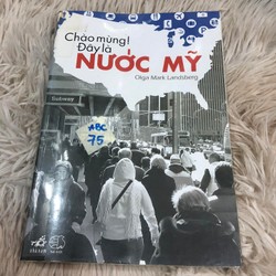 Chào mừng! Đây là nước Mỹ - Olga Mark Landsberg