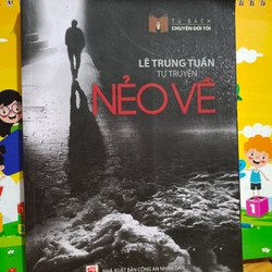 Tự Truyện NẺO VỀ--Lê Trung Tuấn 