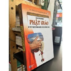 Cách tiếp cận của Phật giáo về tiêu thụ có trách nhiệm, phát triển bền vững - Thích Nhật Từ. Thích Đức Thiện chủ biên