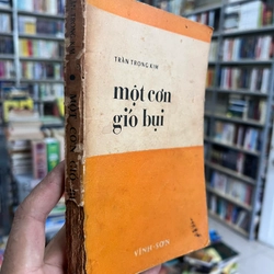 MỘT CƠN GIÓ BỤI - TRẦN TRỌNG KIM XB 1969 291600