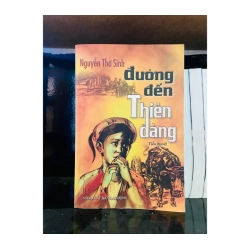 Đường đến Thiên đàng - Nguyễn Thơ Sinh