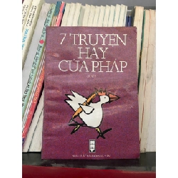 7 truyện ngắn hay của Pháp quyển 1 (Văn học nước ngoài) VAVO