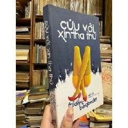 Cứu Với Xin Tha Thứ - Frédéric Beigbeder 127064