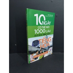 10 ngày có thể nói 1000 câu tiếng Hoa cuộc sống hàng ngày mới 80% ố 2017 HCM2811 TS. Phạm Xuân Thành HỌC NGOẠI NGỮ Oreka-Blogmeo