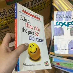 Khi ta thay đổi đời sẽ thay đổi  783074