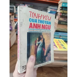 Tình yêu qua thơ văn anh ngữ - Nguyễn Đình Diễn sưu tầm và dịch 517290