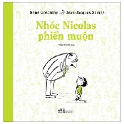 Nhóc Nicolas phiền muộn(TB-95.000) - Goscinny & Sempé 2022 New 100% HCM.PO