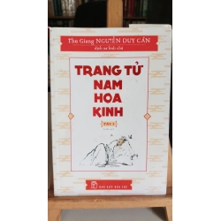 [Phiên Chợ Sách Cũ] Trang tử Nam hoa kinh tập 1 2019 - Thu Giang Nguyễn Duy Cần 0506