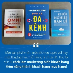 (TẶNG BOOKMARK) Marketing Bán Lẻ Đa Kênh - Nguyễn Quốc Trung - MARKETING KINH DOANH