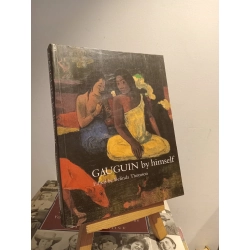 Gauguin by himself - Belinda Thomson 453571