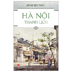 Hà Nội Thanh Lịch (Kim Đồng) - Hoàng Đạo Thuý 187212