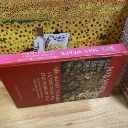 Nền Đạo Đức Tin Lành Và Tinh Thần Của Chủ Nghĩa Tư Bản - Max Weber - Bìa Cứng 748624