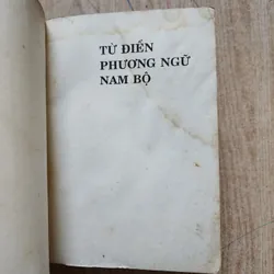 Từ điển phương ngữ Nam bộ | Nguyễn Văn Ái | hiện trạng như hình 560843