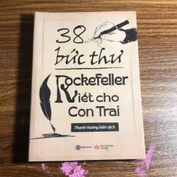38 Bức thư Rockefeller viết cho con trai