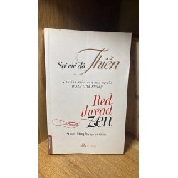 Sợi Chỉ Đỏ Thiền-Tác giả Susan Murphy -NXB Hồng Đức 2018
