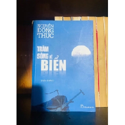 (TẶNG BOOKMARK) Trăm sông về biển / Nguyễn Đông Thức VĂN HỌC RBK2012-78
