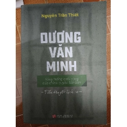Remake Dương Văn Minh - 600 trang - VĂN HỌC - ANTQ2011-82