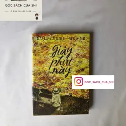 Giây Phút Này - Guillaume Musso