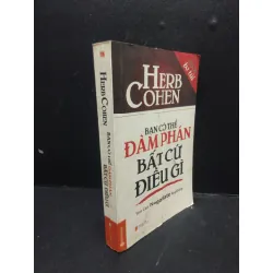 [Sách Cũ SCGR] Bạn có thể đàm phán bất cứ điều gì (khổ nhỏ) năm 2011 mới 80% bẩn ố vàng HCM2602 giao tiếp